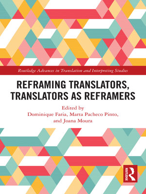 cover image of Reframing Translators, Translators as Reframers